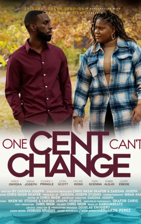 One Cent Can't Change Poster
